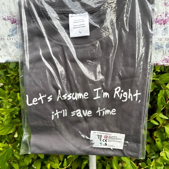 NEW WOMENS LARGE SHORT SLEEVE T-SHIRT LET'S ASSUME I'M RIGHT, IT'LL SAVE TIME - Picture 3 of 4